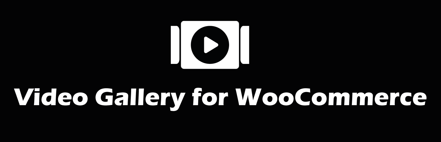 Video Gallery for WooCommerce